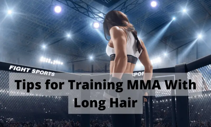 Can You Train MMA With Long Hair? (Solved)