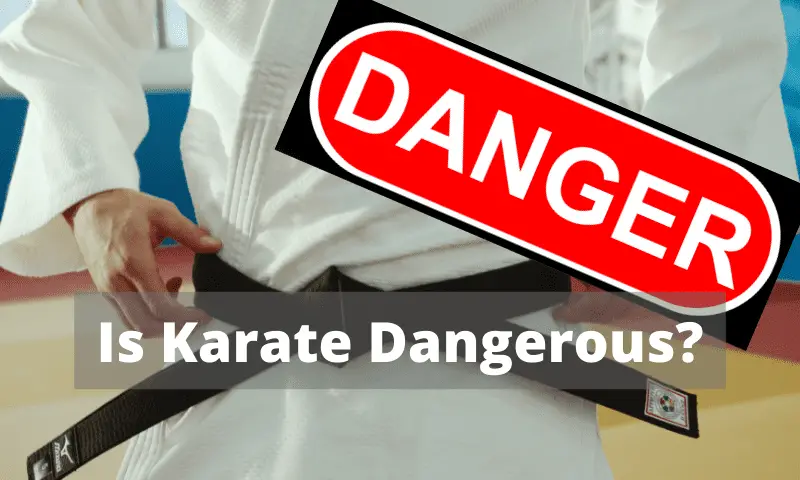 Is Karate Dangerous?
