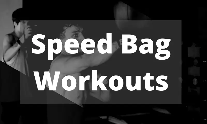 Speed Bag Workouts